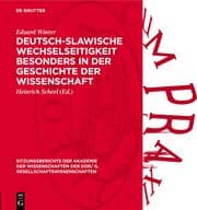 Cover von Deutsch-slawische Wechselseitigkeit besonders in der Geschichte der Wissenschaft