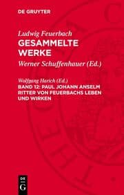 Cover von Paul Johann Anselm Ritter von Feuerbachs Leben und Wirken