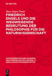 Cover von Friedrich Engels und die wegweisende Bedeutung der Philosophie für die Naturwissenschaft