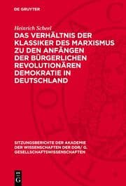 Cover von Das Verhältnis der Klassiker des Marxismus zu den Anfängen der bürgerlichen revolutionären Demokratie in Deutschland