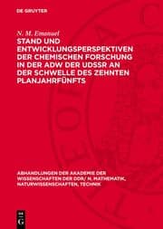 Cover von Stand und Entwicklungsperspektiven der chemischen Forschung in der AdW der UdSSR an der Schwelle des zehnten Planjahrfünfts