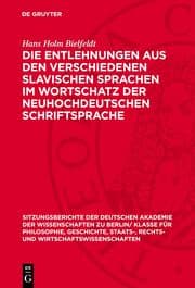 Cover von Die Entlehnungen aus den verschiedenen slavischen Sprachen im Wortschatz der neuhochdeutschen Schriftsprache