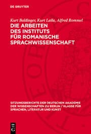 Cover von Die Arbeiten des Instituts für romanische Sprachwissenschaft