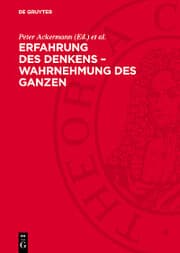 Cover von Erfahrung des Denkens - Wahrnehmung des Ganzen