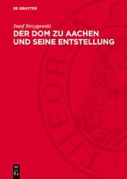 Cover von Der Dom zu Aachen und seine Entstellung