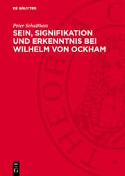 Cover von Sein, Signifikation und Erkenntnis bei Wilhelm von Ockham