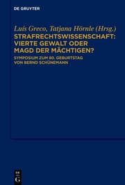 Cover von Strafrechtswissenschaft: Vierte Gewalt oder Magd der Mächtigen?