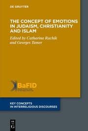 Cover von The Concept of Emotions in Judaism, Christianity and Islam