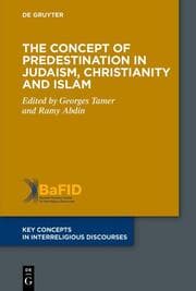 Cover von The Concept of Predestination in Judaism, Christianity and Islam