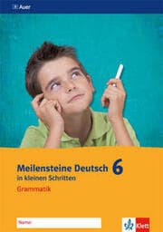 Cover von Meilensteine Deutsch in kleinen Schritten 6. Grammatik - Ausgabe ab 2016