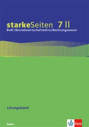Cover von starkeSeiten BwR - Betriebswirtschaftslehre/Rechnungswesen 7 II. Ausgabe Bayern Realschule