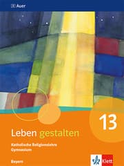 Cover von Leben gestalten 13. Ausgabe Bayern Gymnasium