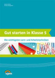 Cover von Gut starten in Klasse 5. Die wichtigsten Lern- und Arbeitstechniken