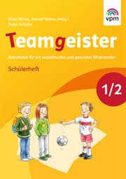Cover von Teamgeister 1/2. Aktivitäten für ein respektvolles und gesundes Miteinander