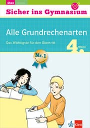 Cover von Klett Sicher ins Gymnasium Alle Grundrechenarten 4. Klasse