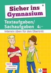 Cover von Klett Sicher ins Gymnasium Textaufgaben/Sachaufgaben 4. Klasse