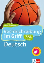 Cover von Klett Rechtschreibung im Griff Deutsch 7./8. Klasse