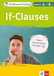 Cover von Klett 10-Minuten-Training Englisch Grammatik If-Clauses 6.-8. Klasse