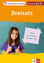 Cover von Klett 10-Minuten-Training Mathematik Dreisatz 6./7. Klasse