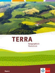 Cover von TERRA Geographie 6. Ausgabe Bayern Realschule