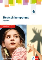 Cover von Deutsch kompetent 6. Ausgabe Sachsen, Sachsen-Anhalt, Thüringen Gymnasium