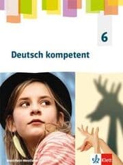 Cover von Deutsch kompetent 6. Ausgabe Nordrhein-Westfalen Gymnasium (G9)