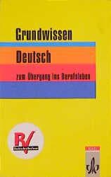 Cover von Grundwissen Deutsch zum Übergang ins Berufsleben
