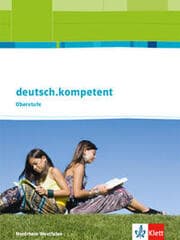 Cover von deutsch.kompetent. Ausgabe Nordrhein-Westfalen Einführungs- und Qualifikationsphase