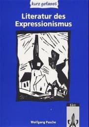 Cover von Literatur des Expressionismus kurz gefasst, Gsch Gy, Sek II