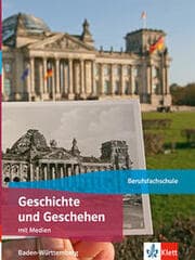 Cover von Geschichte und Geschehen. Ausgabe Baden-Württemberg Berufsfachschule