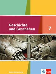 Cover von Geschichte und Geschehen 7. Ausgabe Baden-Württemberg Gymnasium