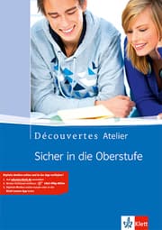 Cover von Découvertes Atelier. Sicher in die Oberstufe