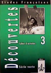 Cover von Etudes Françaises - Découvertes 3. Série verte - Für alle Bundesländer außer Bayern und Sachsen, Cahier d'activités