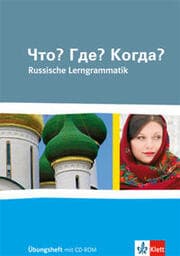Cover von Chto? Gde? Kogda? Russkaja grammatika. Russische Lerngrammatik