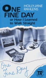 Cover von One Fine Day or How I Learned to Walk Straight