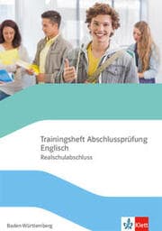 Cover von Trainingsheft Abschlussprüfung Englisch. Realschule Baden-Württemberg