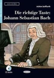 Cover von Die richtige Taste: Johann Sebastian Bach