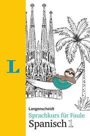Cover von Langenscheidt Sprachkurs für Faule Spanisch 1 - Buch und MP3-Download