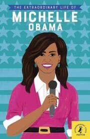 Cover von The Extraordinary Life of Michelle Obama