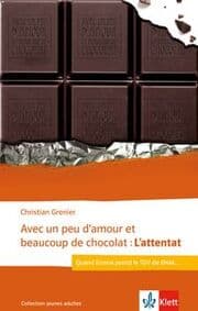 Cover von Avec un peu damour et beaucoup de chocolat: Lattentat