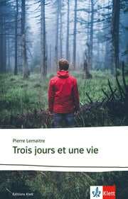 Cover von Trois jours et une vie