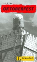 Cover von Felix/Theo, Oktoberfest, Leichte Lektüren Deutsch als Fremdsprache, Stufe 1