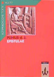 Cover von Plinius der Jüngere: Epistulae. Teilausgabe: Textband mit Wort- und Sacherläuterungen