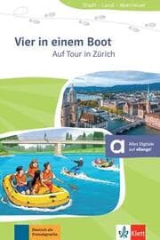 Cover von Vier in einem Boot - Auf Tour in Zürich
