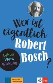Cover von Wer ist eigentlich Robert Bosch?