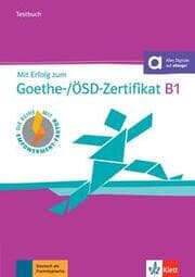 Cover von Mit Erfolg zum Goethe-/ÖSD-Zertifikat B1 - Testbuch