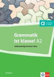 Cover von Grammatik ist klasse! A2