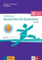 Cover von Mit Erfolg zum Deutsch-Test für Zuwanderer A2-B1 (DTZ)
