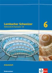 Cover von Lambacher Schweizer Mathematik 6 - G9. Ausgabe Niedersachsen