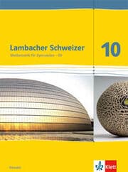 Cover von Lambacher Schweizer Mathematik 10 - G9. Ausgabe Hessen